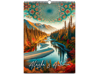 2026 Alaska's Autumn Wall Calendar by Kaleidoscope Artisan – Nature’s Tranquility with Holidays