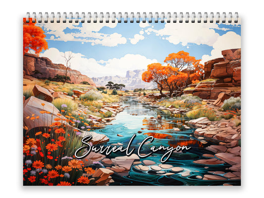 2027 Surreal Canyon Wall Calendar by Kaleidoscope Artisan – Desert Dreams with Holidays