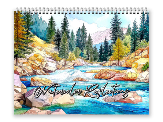 Calendar cover with a watercolor illustration of a forest scene with a river and mountains, featuring the text 'Watercolor Reflections'.