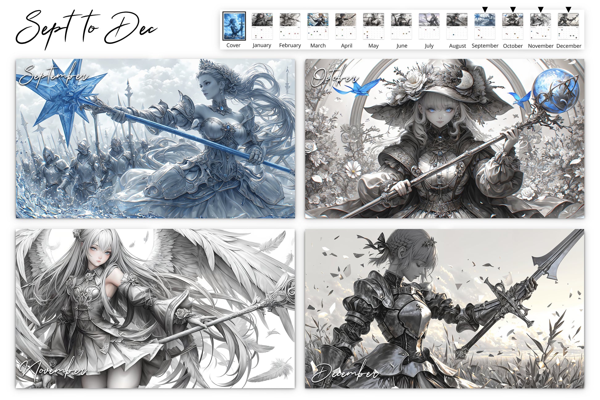 September to December pages of the Anime Inspired Enchantress calendar showing a collection of four grayscale images: a warrior queen with a star-tipped staff leading her army, an enchantress with a floral staff, a serene portrait of a maiden with an ornate staff, and a female knight with a sword, all in detailed anime style